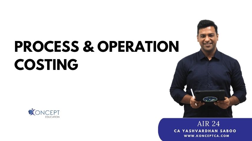 Process & Operation Costing