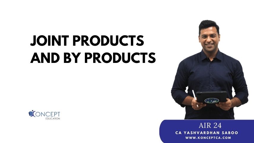 Joint Products and By Products