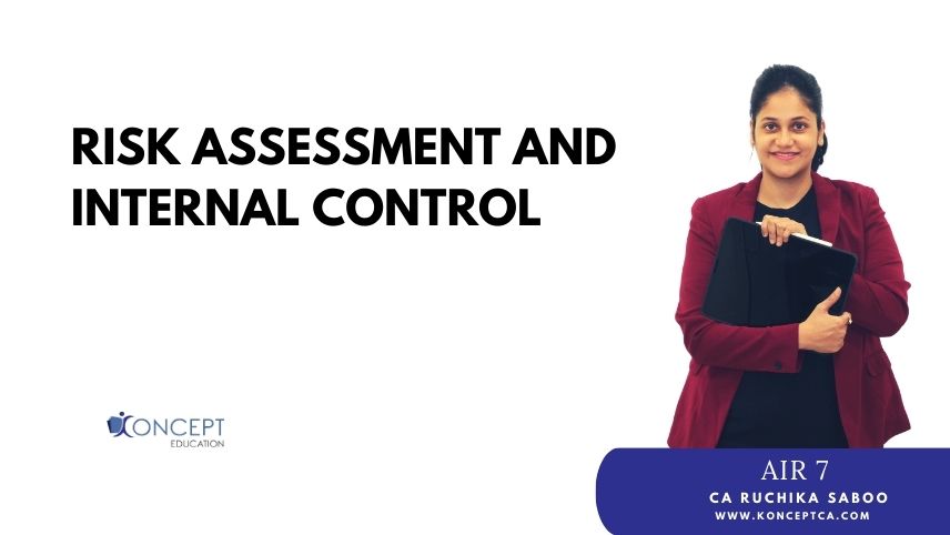 Risk Assessment and Internal Control