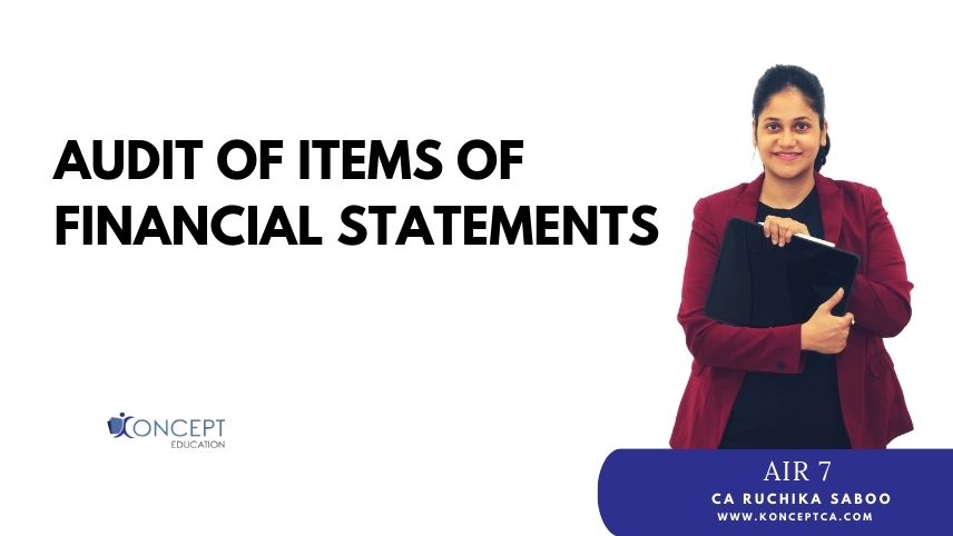 Audit of items of Financial Statements