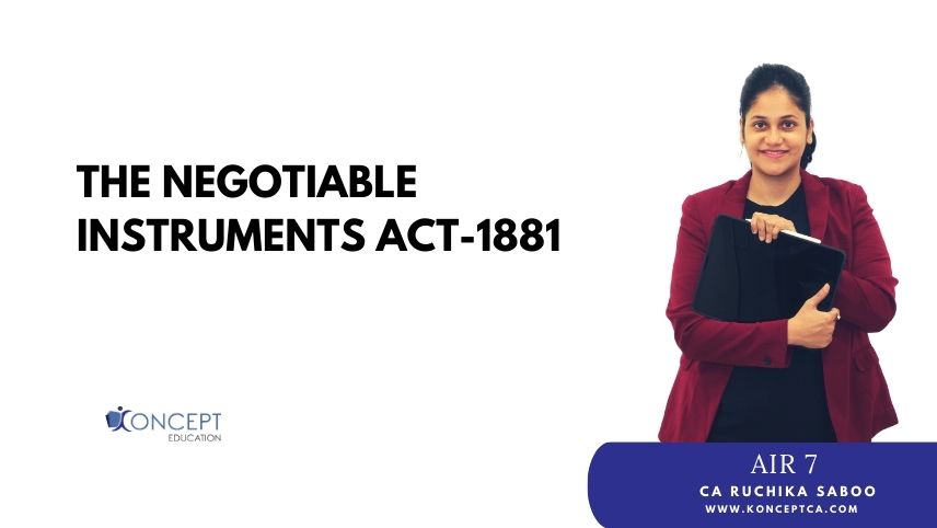 The Negotiable Instruments Act, 1881