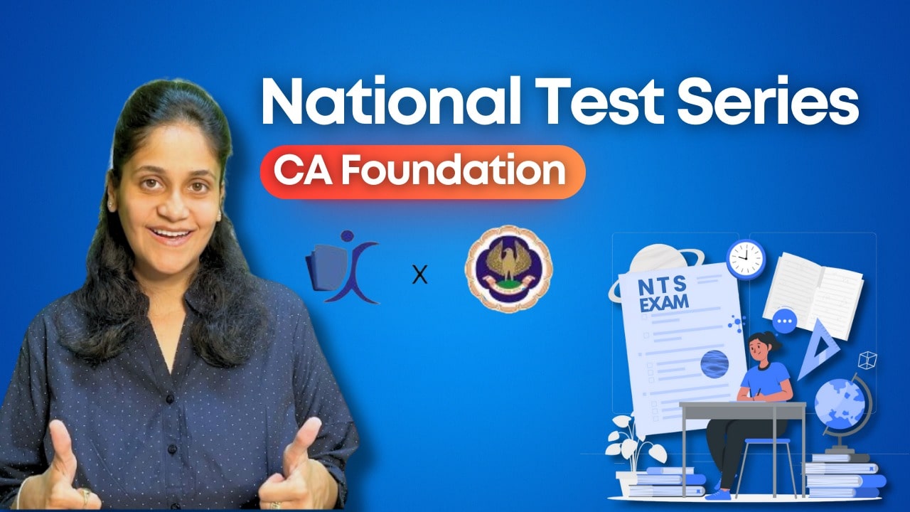 National Test Series for CA Foundation Students - FREE