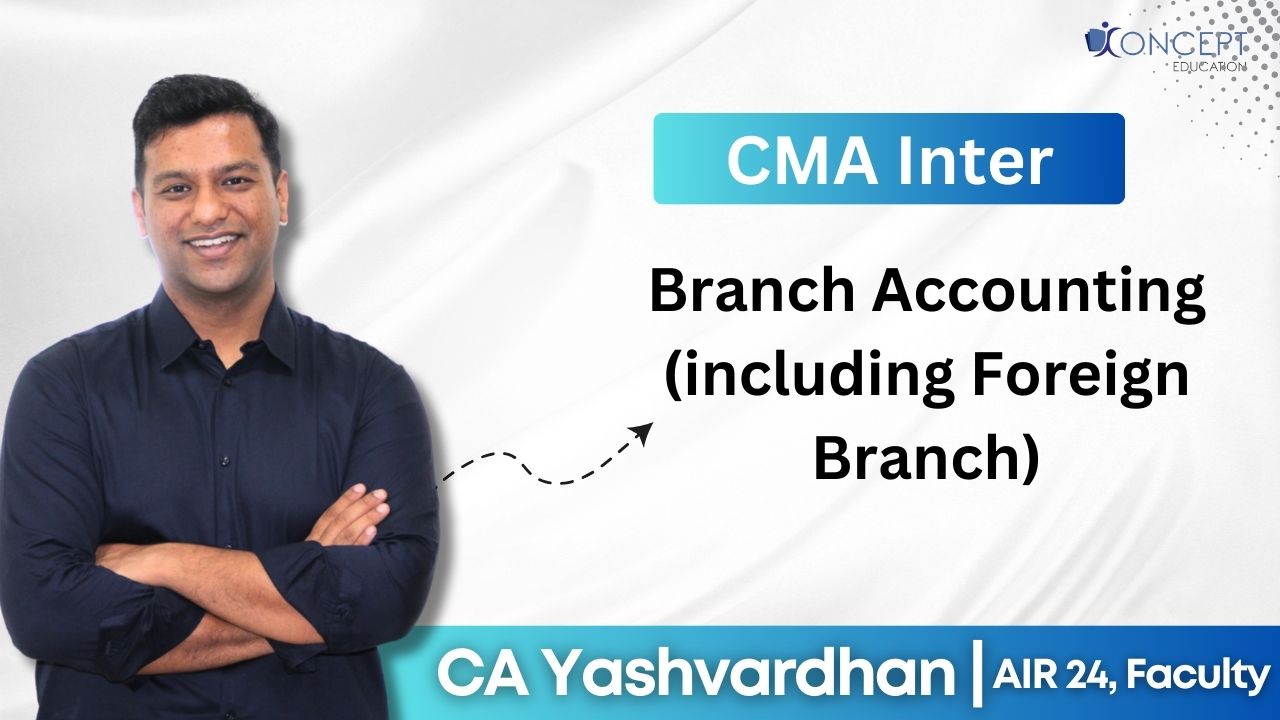 Branch Accounting (including Foreign Branch) 