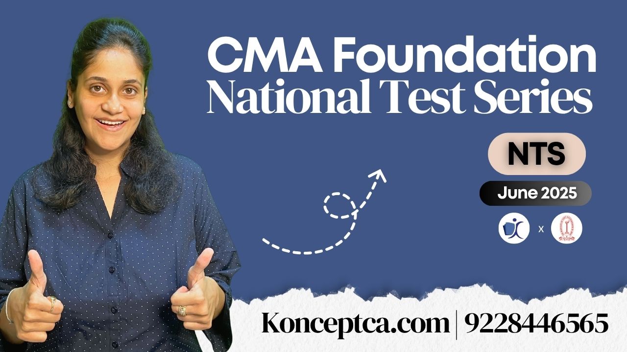 National Test Series for CMA Foundation Students - Jun 25