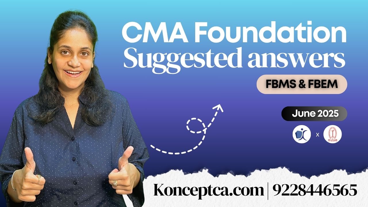 CMA Foundation Question Paper with Detailed Solution | Jun 25 | Session 2 