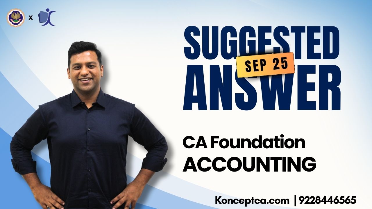 CA Foundation Accounts Paper Sep 2025 with Answers