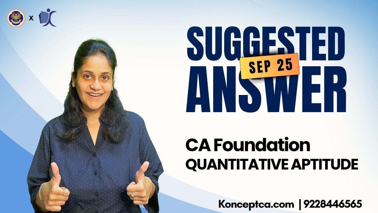 CA Foundation Maths Question Paper Sep 25 With Solution