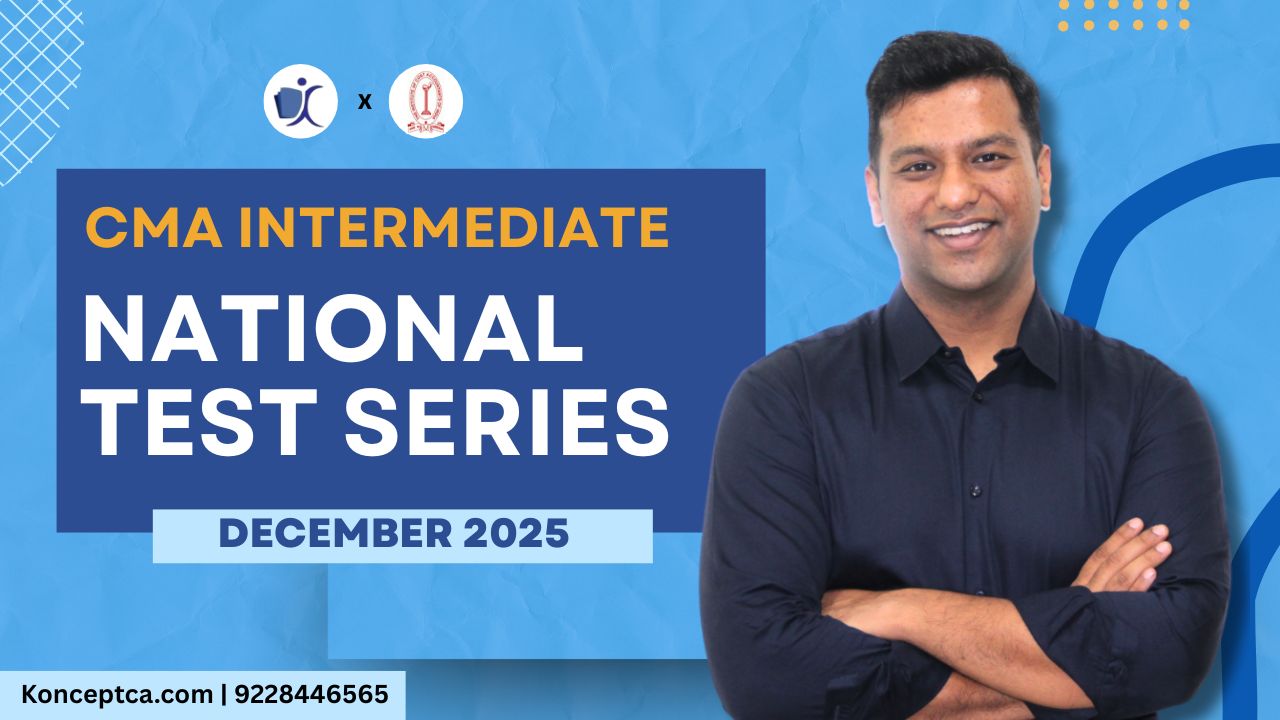 National Test Series for CMA Inter Students - Dec 2025