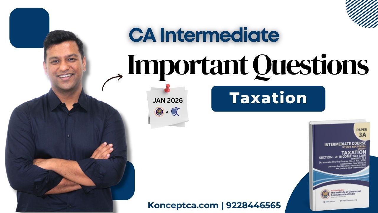 CA Inter Taxation Important Question - Jan 26