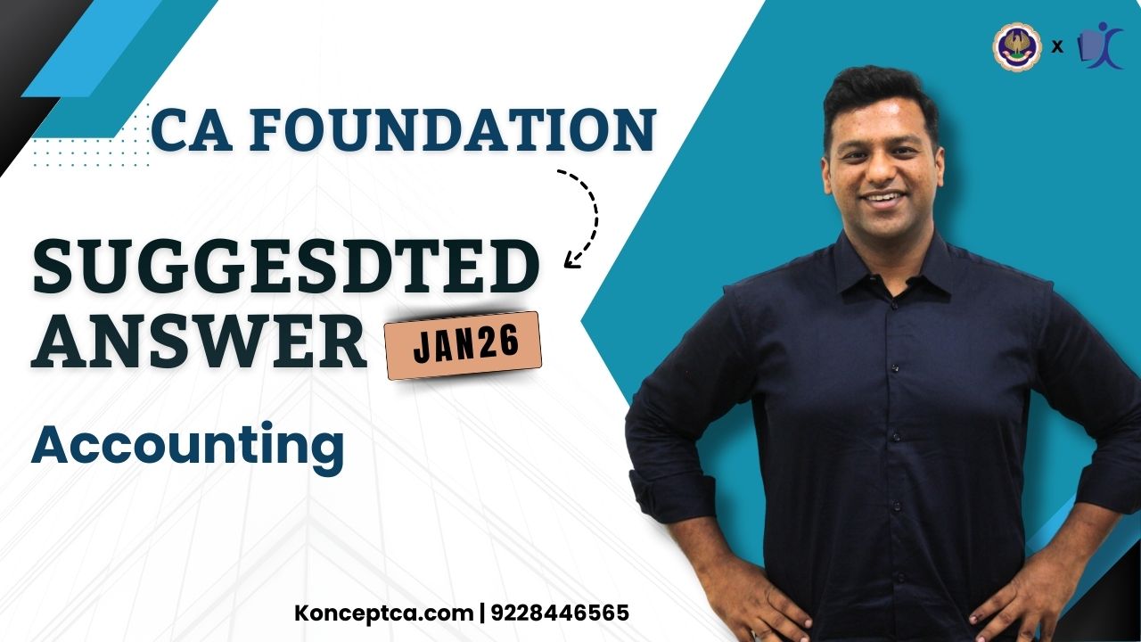 CA Foundation Accounts Paper Jan 2026 with Answers