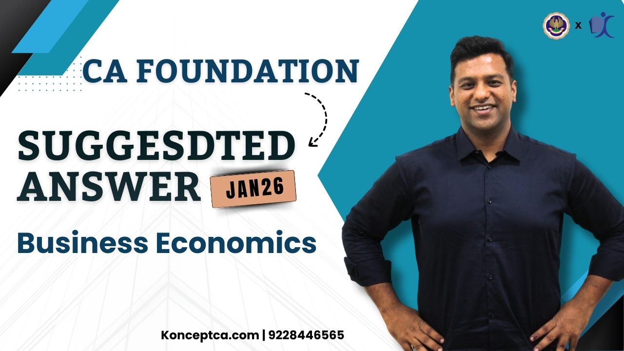 CA Foundation Economics Question Paper Jan 26 with Answers