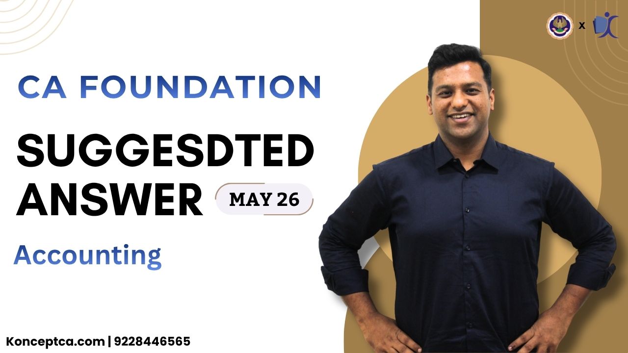 CA Foundation Accounts Paper May 2026 with Answers