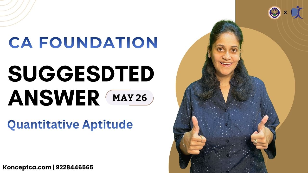 CA Foundation Maths Question Paper May 26 With Solution